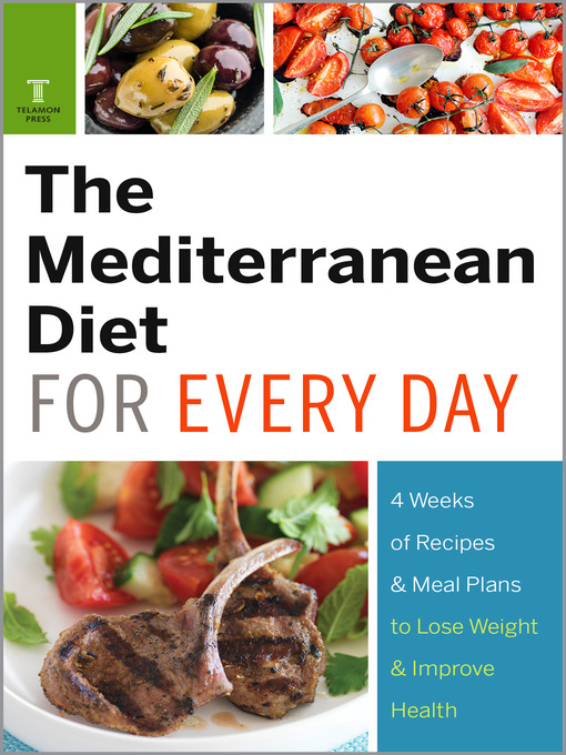 Title details for The Mediterranean Diet for Every Day by Telamon Press - Available